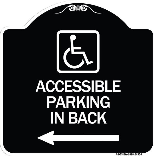 Signmission Accessible Parking on Left Arrow W/ Graphic Heavy-Gauge Aluminum Sign, 18" x 18", BW-1818-24356 A-DES-BW-1818-24356 - main